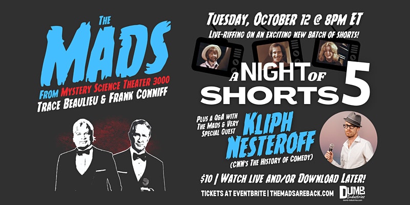 A Night of Shorts 5 – Livestream Screening – The Mads Are Back
